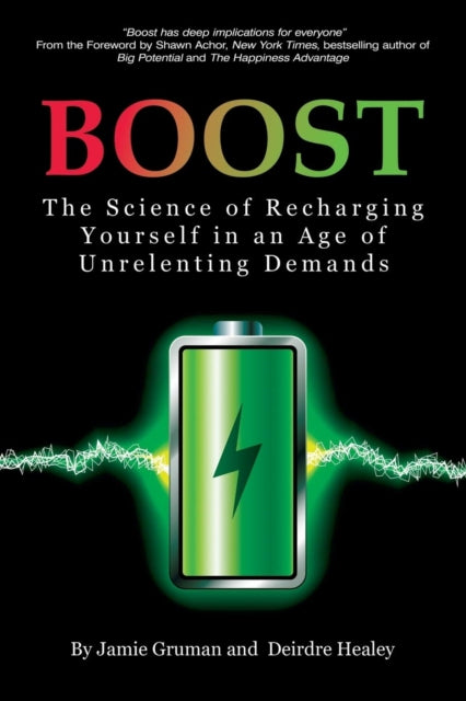 Book cover of: Boost. By: Jamie A. Gruman