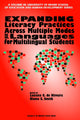 Book cover of: Expanding Literacy Practices Across Multiple Modes and Languages for Multilingual Students. By: Luciana C. De Oliveira