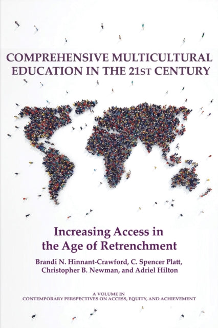 Book cover of: Comprehensive Multicultural Education in the 21st Century. By: Brandi Hinnant-Crawford