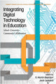 Book cover of: Integrating Digital Technology in Education. By: R. Martin Reardon