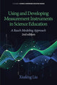 Book cover of: Using and Developing Measurement Instruments in Science Education. By: Xiufeng Liu