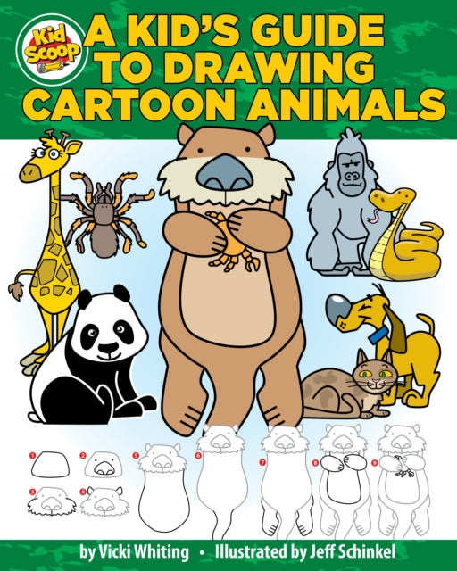 Book cover of: Kid's Guide to Drawing Cartoon Animals. By: Vicki Whiting