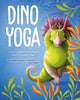 Book cover of: Dino Yoga. By: Lorena Pajalunga
