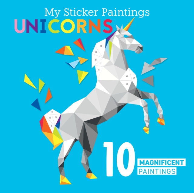 Book cover of: My Sticker Paintings: Unicorns. By: Clorophyl Editions