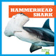 Book cover of: Hammerhead Shark. By: Jenna Lee Gleisner