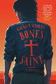 Book cover of: Bones of a Saint. By: Grant Farley