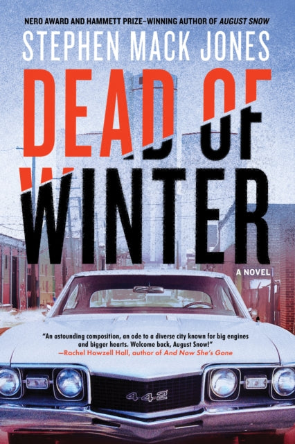 Book cover of: Dead of Winter. By: Stephen Mack Jones