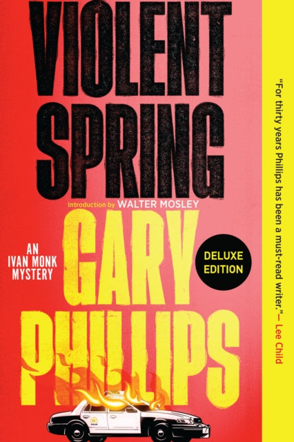 Book cover of: Violent Spring (Deluxe Edition). By: Gary Phillips