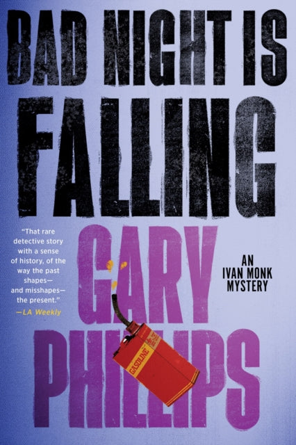 Book cover of: Bad Night Is Falling. By: Gary Phillips