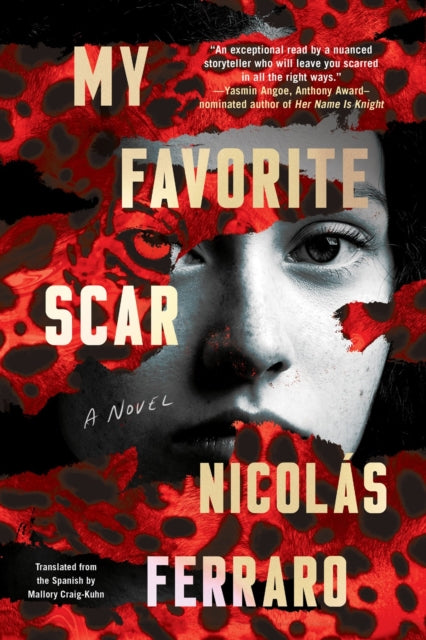 Book cover of: My Favorite Scar. By: Nicolás Ferraro