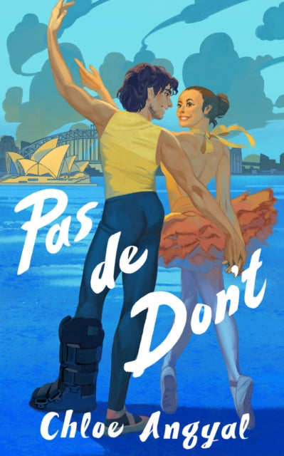 Book cover of: Pas de Don't. By: Chloe Angyal