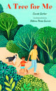 Book cover of: Tree for Me. By: Carole Gerber