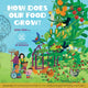 Book cover of: How Does Our Food Grow?. By: Brooke Jordan