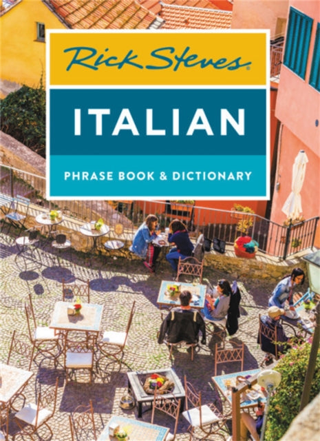 Book cover of: Rick Steves Italian Phrase Book & Dictionary (Eighth Edition). By: Rick Steves