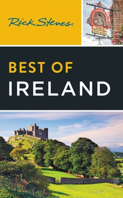 Book cover of: Rick Steves Best of Ireland (Fourth Edition). By: Rick Steves