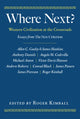 Book cover of: Where Next?. By: Roger Kimball