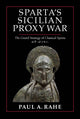 Book cover of: Sparta's Sicilian Proxy War. By: Paul A. Rahe