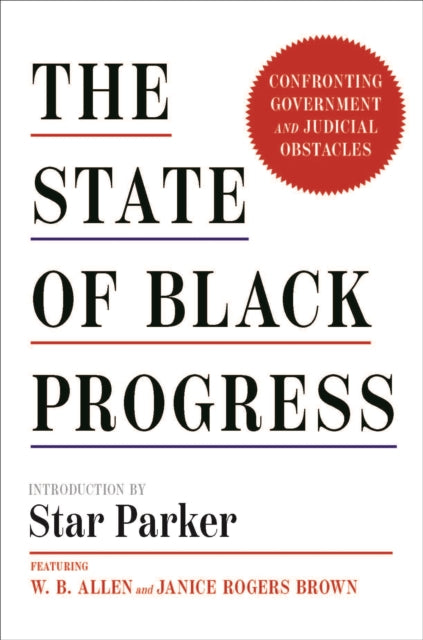 Book cover of: State of Black Progress. By: Star Parker