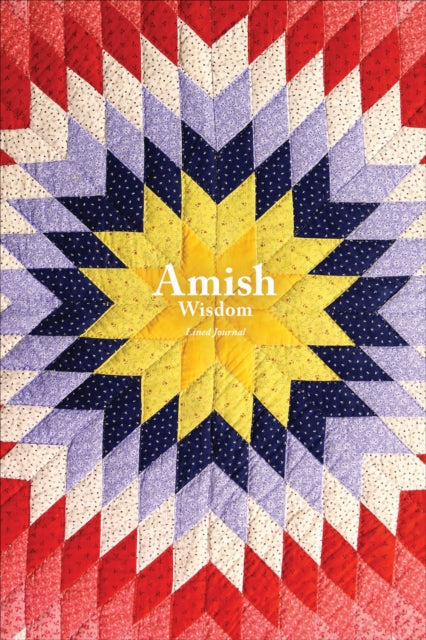 Book cover of: Amish Wisdom Lined Journal. By: Quiet Fox Designs Editors
