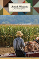 Book cover of: Amish Wisdom from the Scriptures