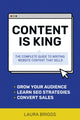 Book cover of: Content Is King. By: Laura Briggs