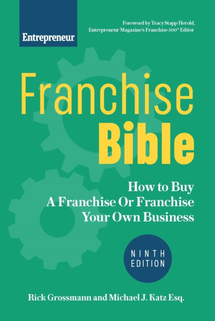 Book cover of: Franchise Bible. By: Rick Grossmann