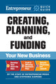 Book cover of: Entrepreneur Quick Guide: Creating, Planning, and Funding Your New Business. By: The Staff of Entrepreneur Media