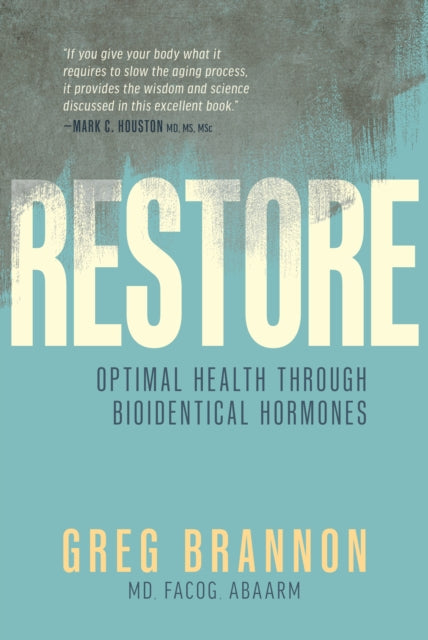 Book cover of: Restore. By: Greg Brannon