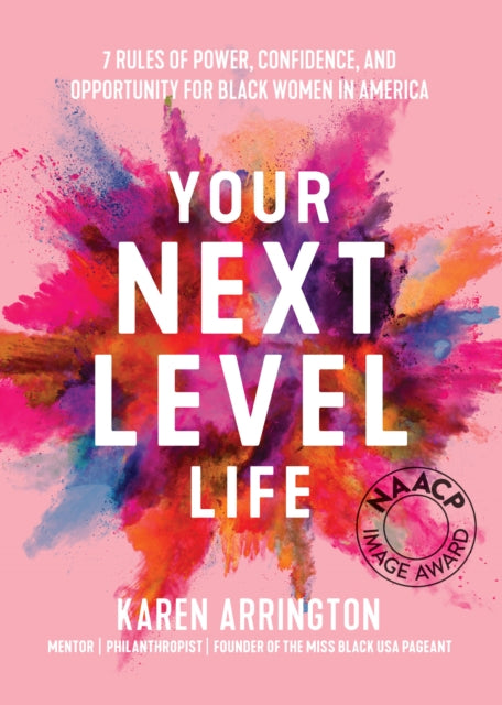 Book cover of: Your Next Level Life. By: Karen Arrinston
