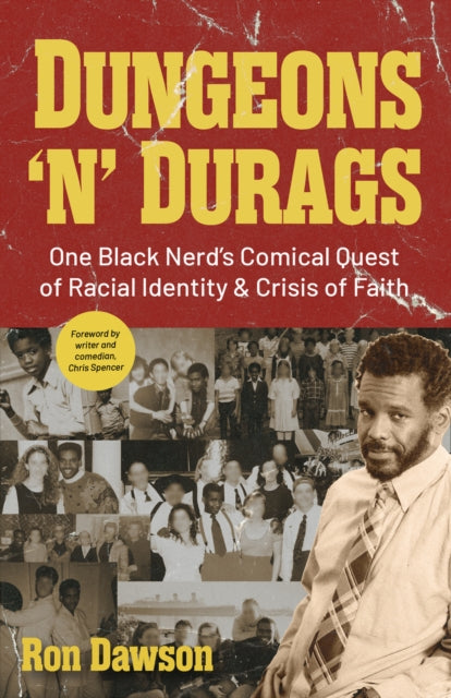 Book cover of: Dungeons 'n' Durags. By: Ron Dawson