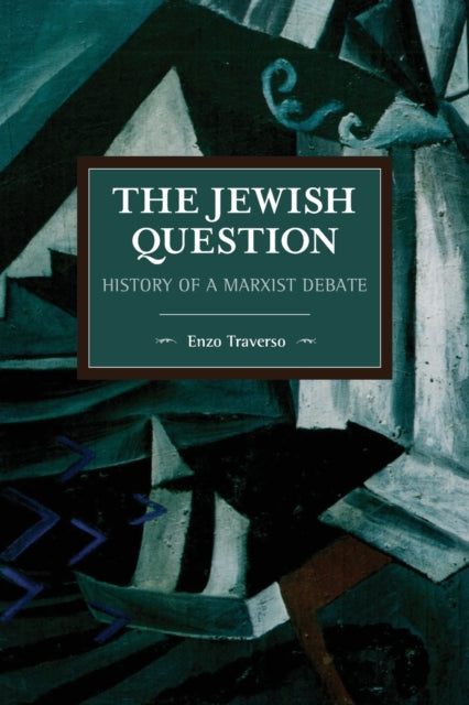 Book cover of: Jewish Question. By: Enzo Traverso