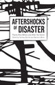 Book cover of: Aftershocks of Disaster. By: Yarimar Bonilla