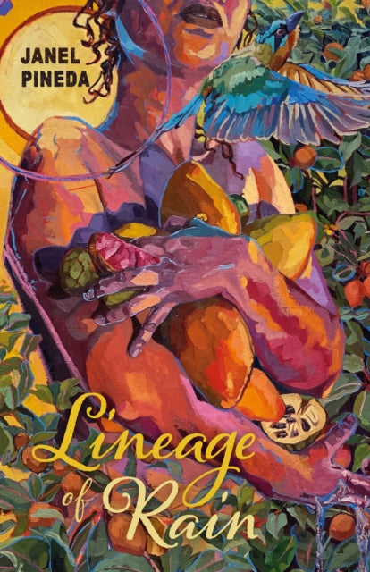 Book cover of: Lineage of Rain. By: Janel Pineda