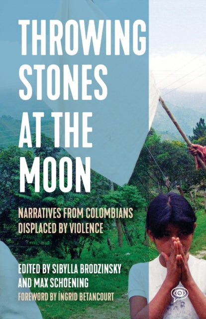 Book cover of: Throwing Stones at the Moon. By: Sibylla Brodzinsky