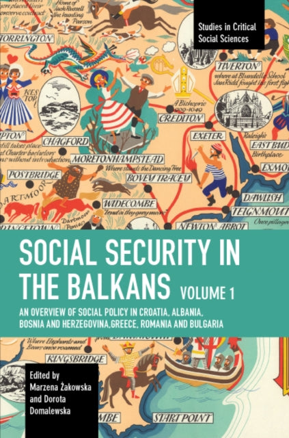 Book cover of: Social Security in the Balkans - Volume 1. By: Marzena Żakowska