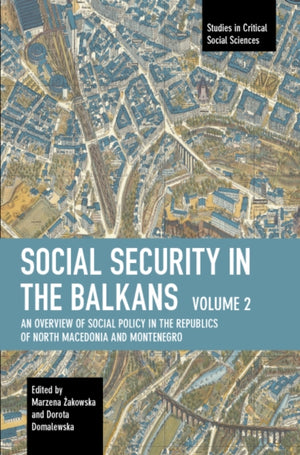 Social Security in the Balkans Volume 2