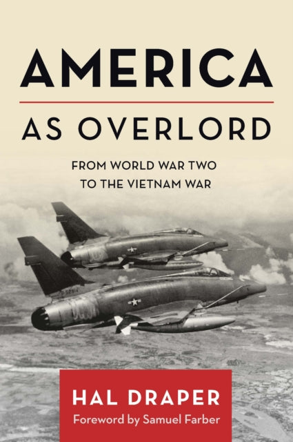Book cover of: America as Overlord. By: Hal Draper
