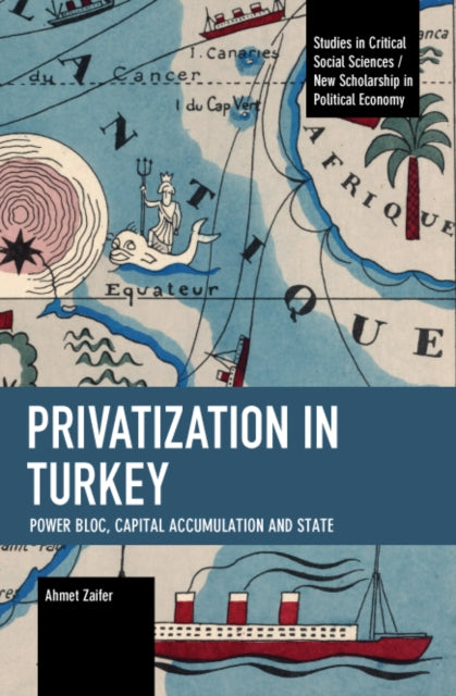 Book cover of: Privatization in Turkey. By: Ahmet Zaifer
