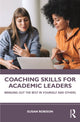 Book cover of: Coaching Skills for Academic Leaders. By: Susan Robison