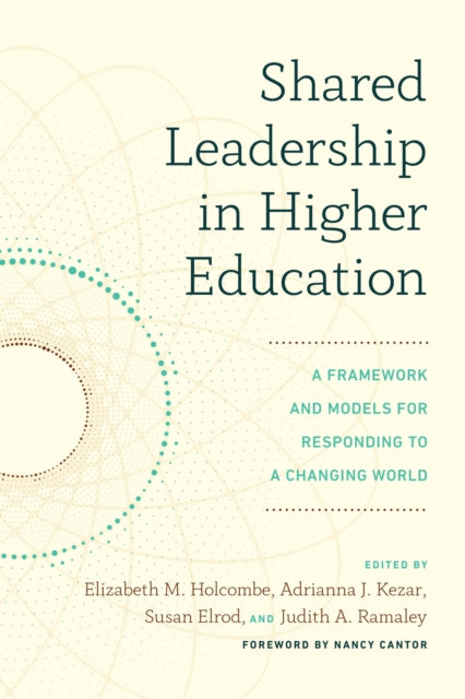 Book cover of: Shared Leadership in Higher Education. By: Elizabeth M. Holcombe