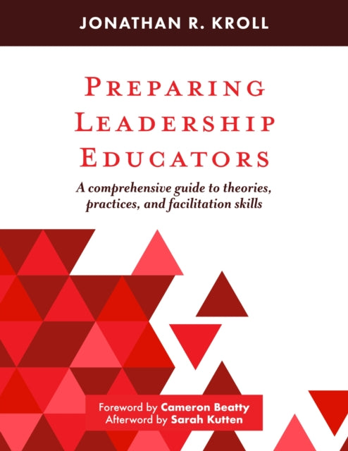 Book cover of: Preparing Leadership Educators. By: Jonathan Kroll