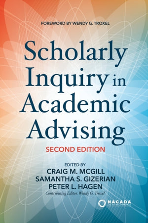 Scholarly Inquiry in Academic Advising