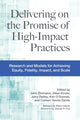 Book cover of: Delivering on the Promise of High-Impact Practices. By: Jillian Kinzie