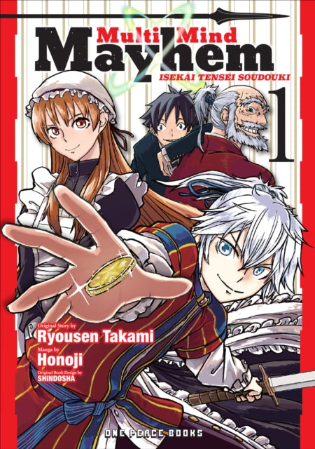 Book cover of: Multi-Mind Mayhem Volume 1: Isekai Tensei Soudouki. By: Ryousen Takami
