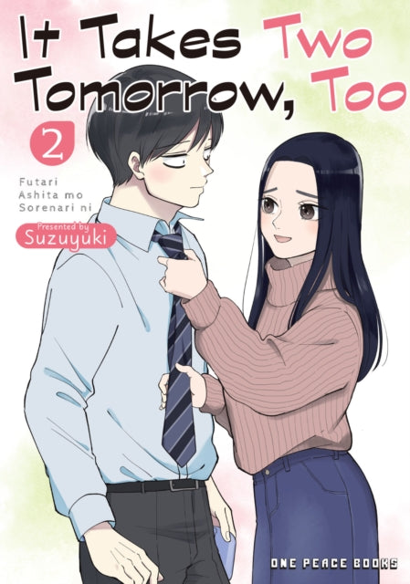 Book cover of: It Takes Two Tomorrow, Too Volume 2. By: Suzuyuki