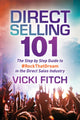Book cover of: Direct Selling 101. By: Vicki Fitch