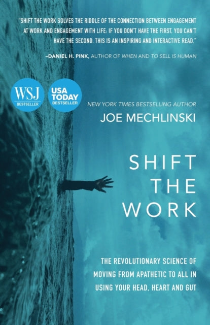 Book cover of: Shift the Work. By: Joe Mechlinski