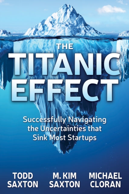 Book cover of: Titanic Effect. By: Todd Saxton