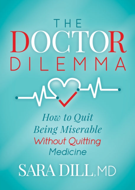 Book cover of: Doctor Dilemma. By: Sara Dill