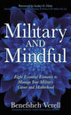 Book cover of: Military And Mindful. By: Benefsheh Verell